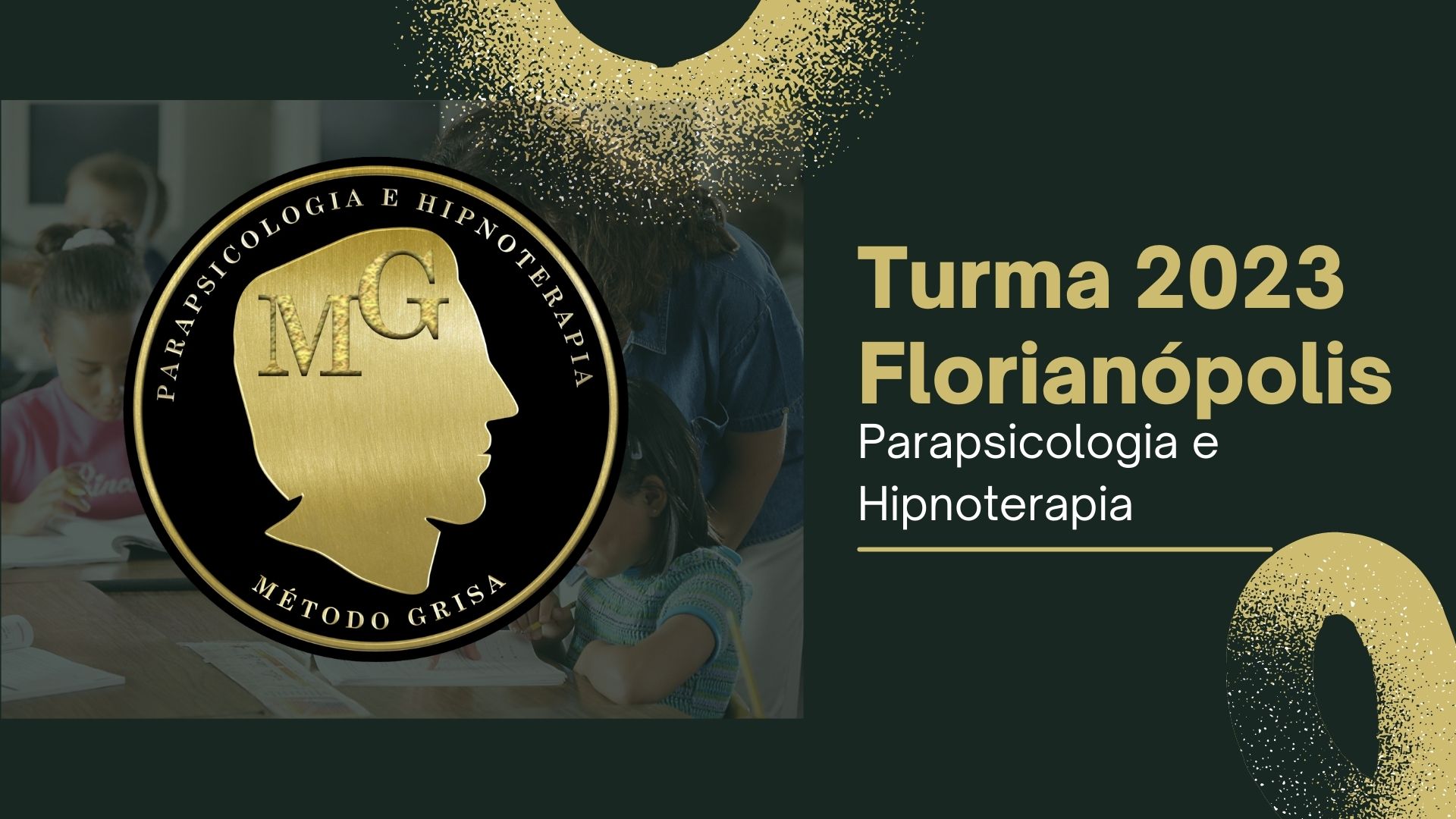 Parapsicologia e Hipnoterapia Turma 2023 Florianópolis